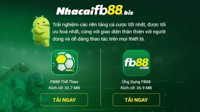 FB88 đưa ra nhiều phiên bản tải App cho khách hàng lựa chọn